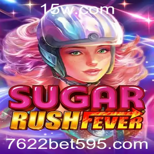 SugarRushFever: Descubra Emoções Doces com a Aposta 7622 Bet