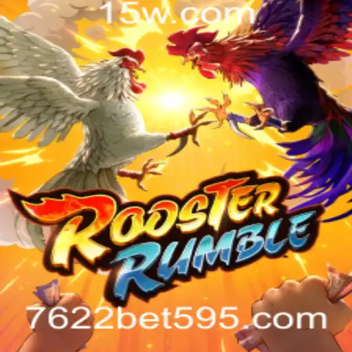7622 bet | Explorando o Fascinante Jogo RoosterRumble e a Palavra-Chave 7622 Bet