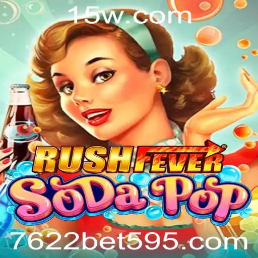 7622 bet | RushFeverSodaPop: Uma Emoção Refrescante nos Games